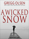 Cover image for A Wicked Snow